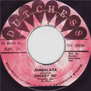 Smokey 007, Treasure Isle All Stars - Jambalaya / Laura