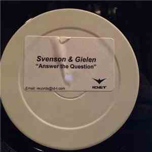 Svenson & Gielen - Answer The Question