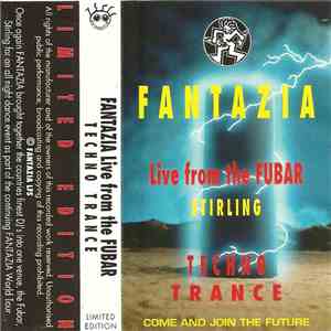 Techno Trance - Fantazia Live From The FUBAR Stirling