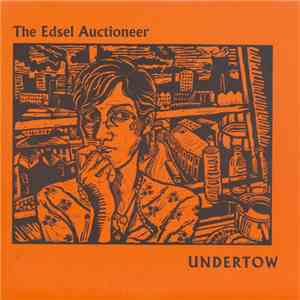 The Edsel Auctioneer - Undertow