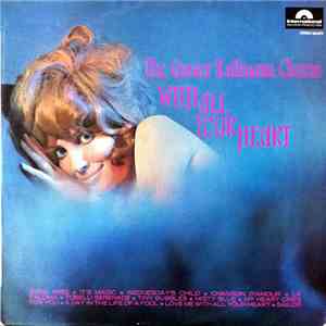 The Gunter Kallman Chorus - With All Your Heart
