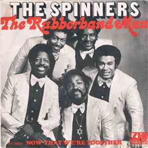 The Spinners - The Rubberband Man