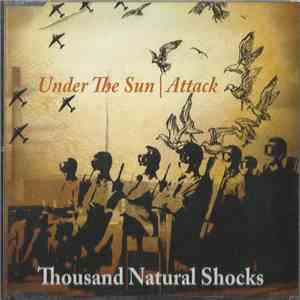 Thousand Natural Shocks - Under The Sun / Attack