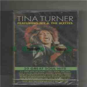 Tina Turner Featuring Ike & The Ikettes - 20 Great Soul Hits