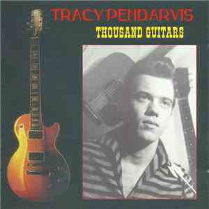 Tracy Pendarvis - Thousand Guitars