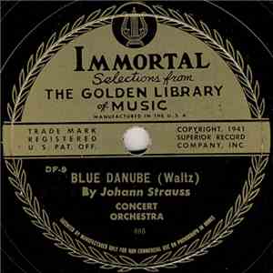 Unknown Artist - Blue Danube / Wine, Woman And Song