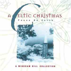 Various - A Celtic Christmas: Peace On Earth