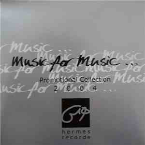 Various - Music For Music - Promotional Collection 2004