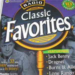 Various - Old-Time Radio: Classic Favorites