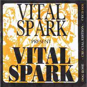 Vital Spark - Vital Spark Present Vital Spark
