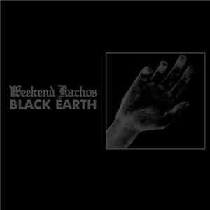 Weekend Nachos - Black Earth