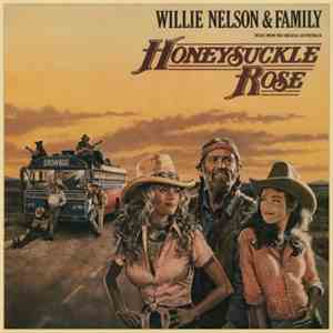 Willie Nelson & Family - Honeysuckle Rose (Music From The Original Soundtrack)