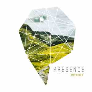 Andy Hunter° - Presence