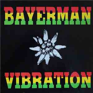 Bayerman Vibration - Bayerman Vibration