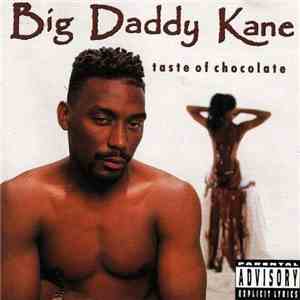 Big Daddy Kane - Taste Of Chocolate