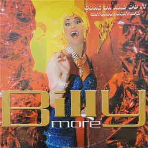 Billy More - Come On And Do It (Saturday Night Life)