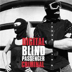 Blind Passenger - Digital Criminal