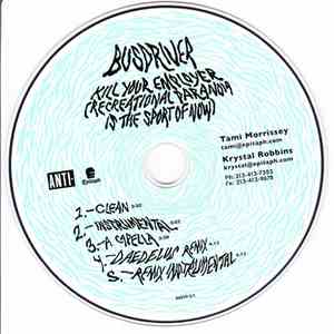 Busdriver - Kill Your Employer (Recreational Paranoia Is The Sport Of Now)