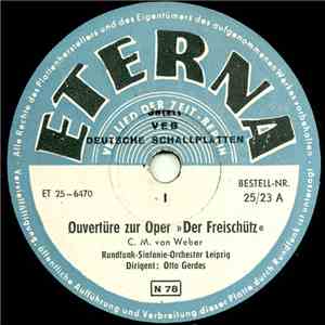 C. M. von Weber : Rundfunk-Sinfonie-Orchester Leipzig - Ouvertüre Zur Oper "Der Freischütz"