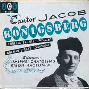 Cantor Jacob Konigsberg - Umipnei Chatoeinu / Ribon Haolomin