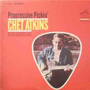 Chet Atkins - Progressive Pickin'