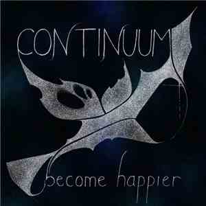 Continuum  - Become Happier