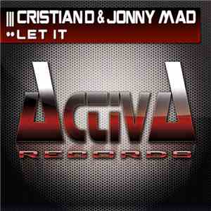 Cristian D & Jonny Mad - Let It