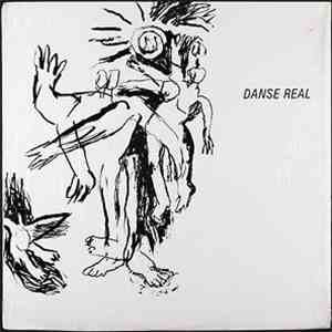 Danse Real - Danse Real