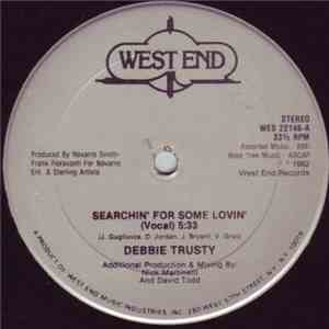Debbie Trusty - Searchin' For Some Lovin'