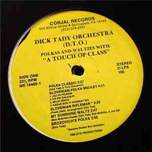 Dick Tady - A Touch Of Class
