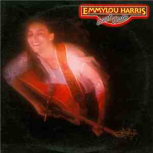 Emmylou Harris - Last Date