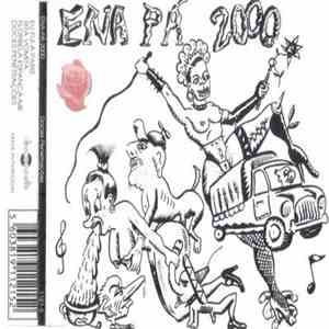 Ena Pá 2000 - Doces Penetrações