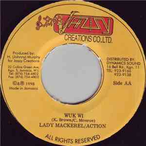 Escobar , Lady Mackerel, Action  - A Di Truth / Wuk Wi