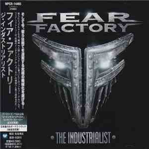 Fear Factory - The Industrialist