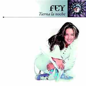 Fey - Tierna La Noche