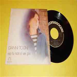 Gianni Togni - Ma Tu Non Ci Sei Più