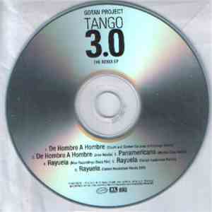 Gotan Project - Tango 3.0 The Remix EP
