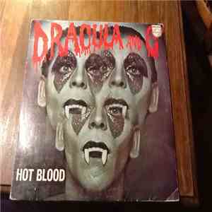 Hot Blood - Dracula And C°