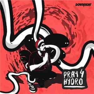 Hydraulix - Pray 4 Hydro