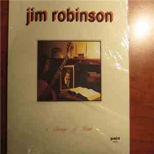 Jim Robinson  - A Change Of Heart