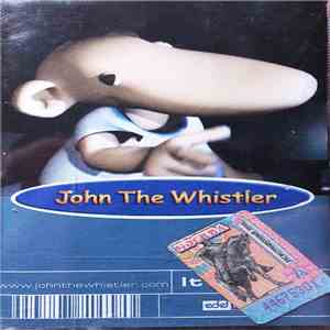 John The Whistler - It's Crazy