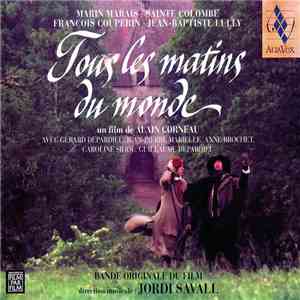 Jordi Savall - Tous Les Matins Du Monde - Bande Originale Du Film