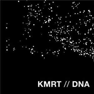 KMRT - DNA