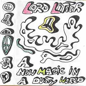 Lord Litter - A New Magic In A Dusty World
