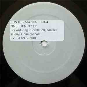 Los Hermanos - Influence EP