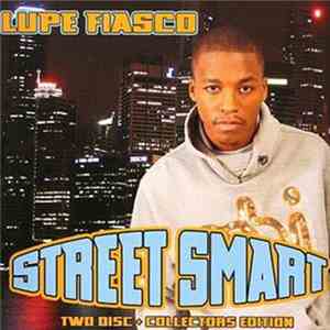Lupe Fiasco - Street Smart