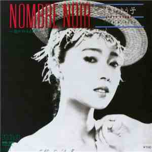 浅野ゆう子 - Nombre Noir