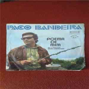 Paco Bandeira - Poema De Mim ( Do II Festival Ibero-Americano)