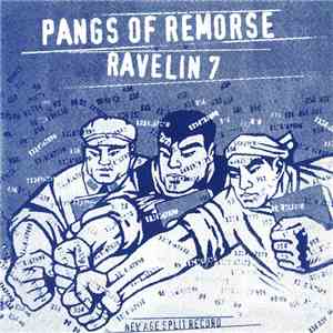 Pangs Of Remorse / Ravelin 7 - New Age Split Record