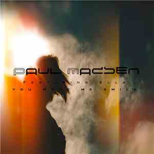Paul Madsen - You Make Me Smile